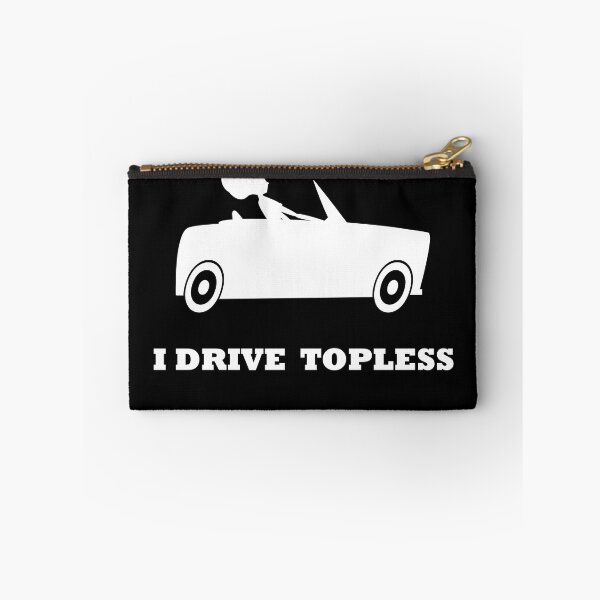 Item preview, I Drive Topless - CLASSIC CONVERTIBLE  CAR ENTHUSIASTS designed and sold by Raiko-art.