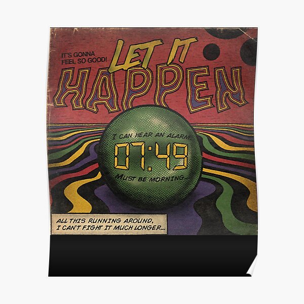 Let it Happen - Tame Impala Poster