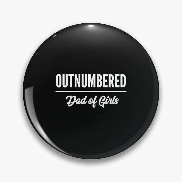 Item preview, Outnumbered-Dad-of-Girls designed and sold by heckfournierude.