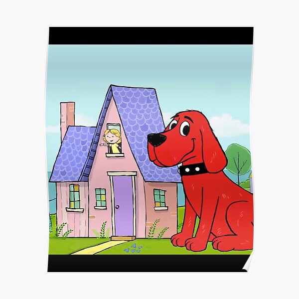 "Clifford the big red dog house Chiffon Top" Poster for Sale by