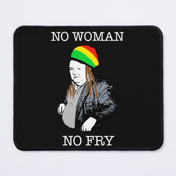 Item preview, Paddy-Losty-No-Woman-No-Fry designed and sold by heckfournierude.