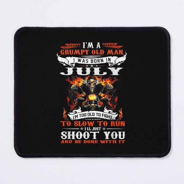 Item preview, Walk Away Im A Grumpy old man I Was born in July designed and sold by TamYork.