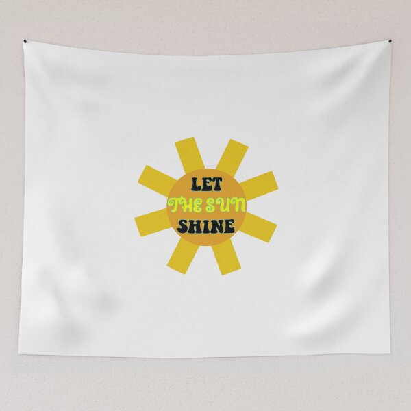 Item preview, LET THE SUN SHINE designed and sold by vazqpete.