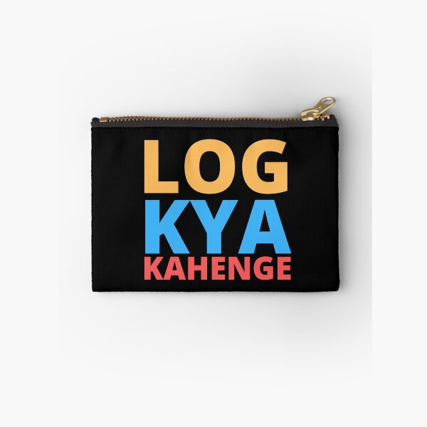 Item preview, Log Kya Kahenge designed and sold by heidyonline.