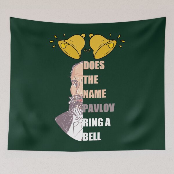 Item preview, Does The Name Pavlov Ring A Bell (Ivan Pavlov) 2022 Trending   designed and sold by FeatherFamily.
