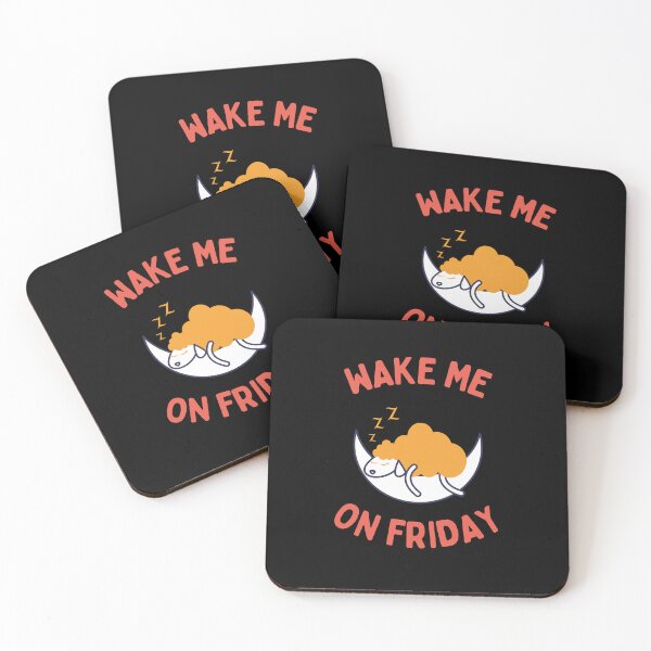 Item preview, Wake Me On Friday designed and sold by GasconyPassion.