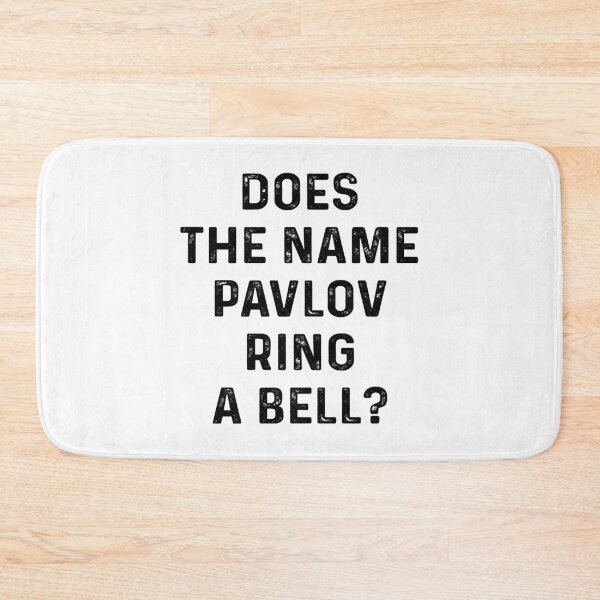 Item preview, Does The Name Pavlov Ring A Bell   T-Shirt designed and sold by FeatherFamily.