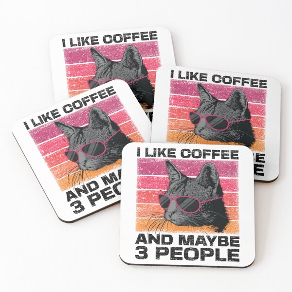 Item preview, I Like Coffee and Maybe 3 People Funny Retro Sarcastic Cat With Sunglasses designed and sold by dass-art.