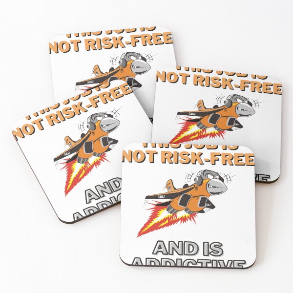 Item preview, This job is not risk-free and is addictive aviation designed and sold by VELATA.