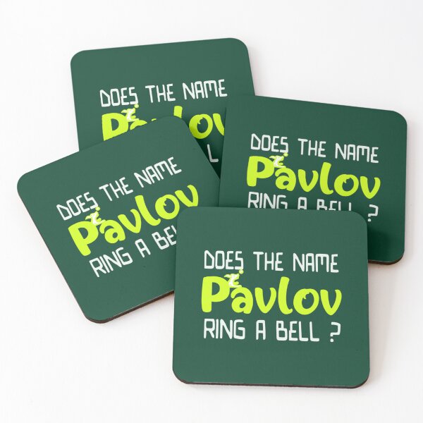 Item preview, Does The Name Pavlov Ring A Bell , behavioutism, dog lovers, dog owners, behaviourism, behavi designed and sold by FeatherFamily.