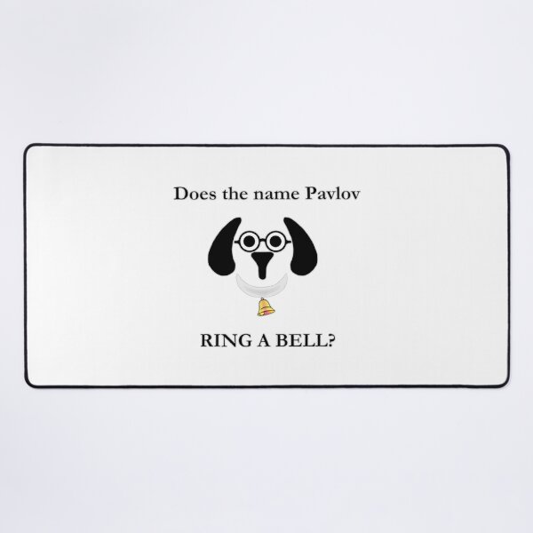 Item preview, Does the name pavlov ring a bell Essential designed and sold by FeatherFamily.