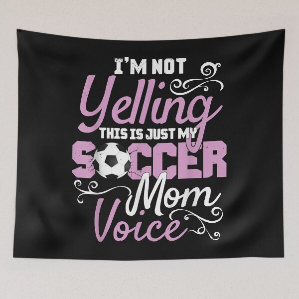 Item preview, I'm Not Yelling This Is My Soccer Mom Voice Cheer designed and sold by Mitzi12312.