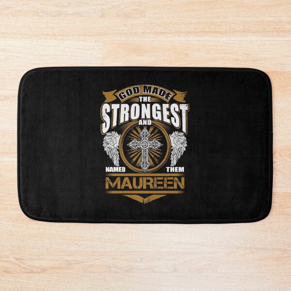 Artikelvorschau, Maureen Name T Shirt - Gott fand das stärkste und nannte sie Maureen Gift Item Tee entworfen und verkauft von braedowen3.