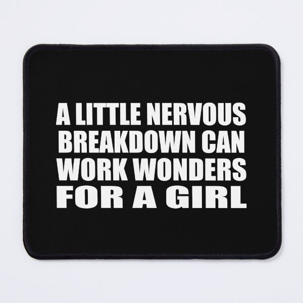 Item preview, a little nervous breakdown can work wonders for a girl designed and sold by Colorfulandfun.