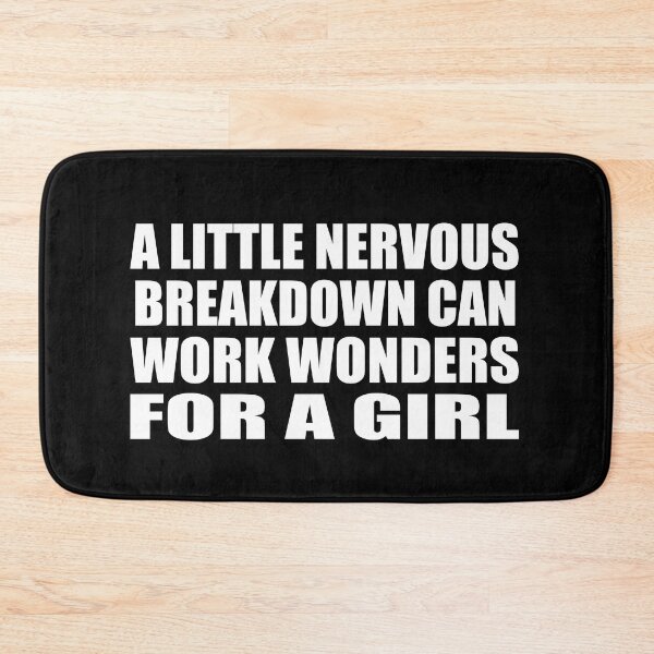 Item preview, a little nervous breakdown can work wonders for a girl designed and sold by Colorfulandfun.