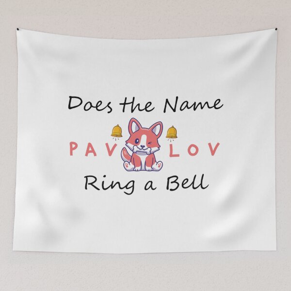 Item preview, Does the name pavlov ring a bell Funny    designed and sold by FeatherFamily.