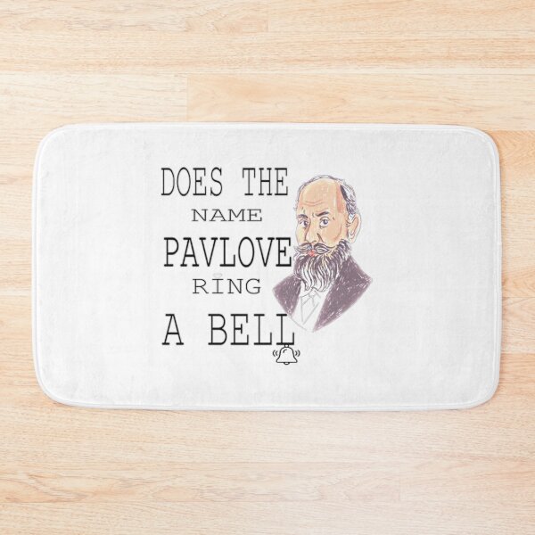 Item preview, does the name pavlov ring a bell shirt (22) designed and sold by FeatherFamily.