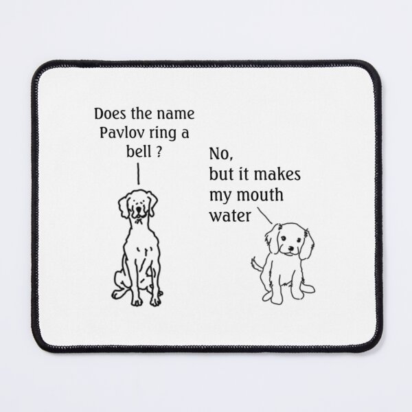 Item preview, Funny dog does the name pavlov ring a bell designed and sold by FeatherFamily.