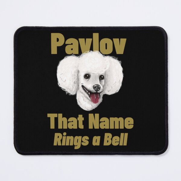 Item preview, Pavlov that name rings a bell      designed and sold by FeatherFamily.