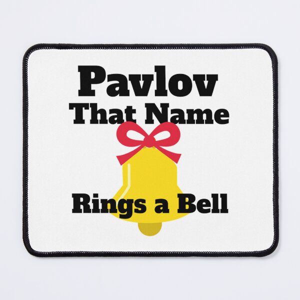 Item preview, Pavlov that name rings a bell  Essential  designed and sold by FeatherFamily.