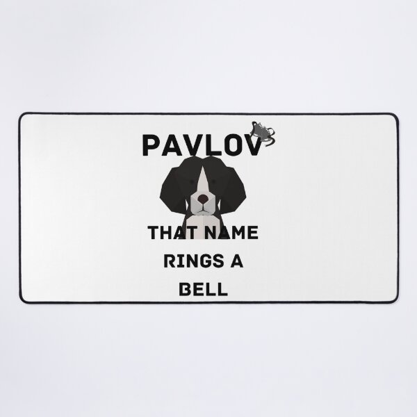 Item preview, Pavlov that name rings a bell Classic    designed and sold by FeatherFamily.