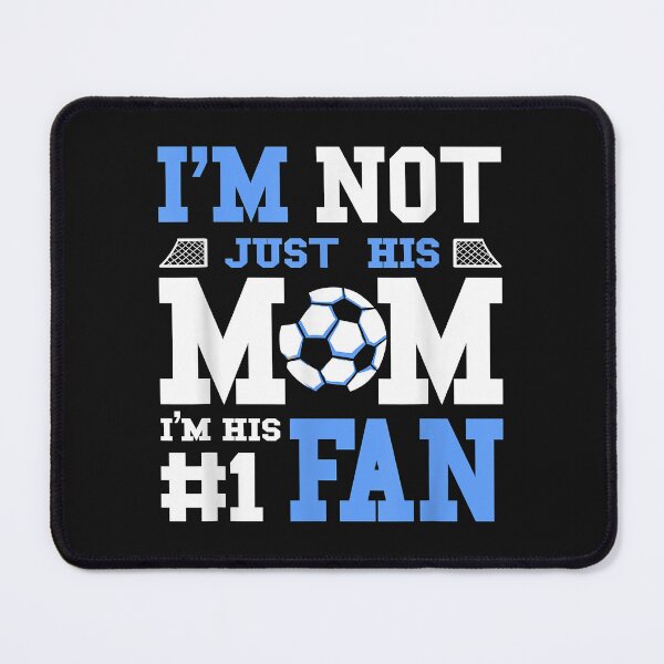 Item preview, Soccer Mother Number 1 Fan - Soccer Mom designed and sold by Mitzi12312.
