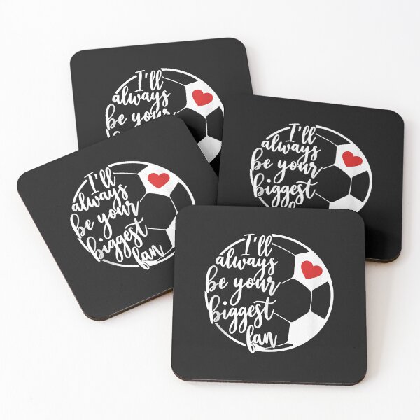 Item preview, Sports Mom Quote I'll Always Be Your Biggest Fan Soccer Moms designed and sold by Mitzi12312.
