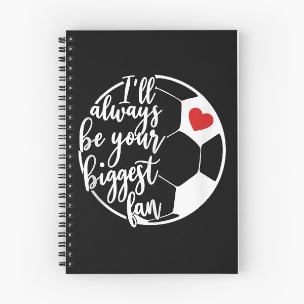Item preview, Sports Mom Quote I'll Always Be Your Biggest Fan Soccer Moms designed and sold by Mitzi12312.