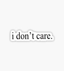 Es ist mir egal Sticker