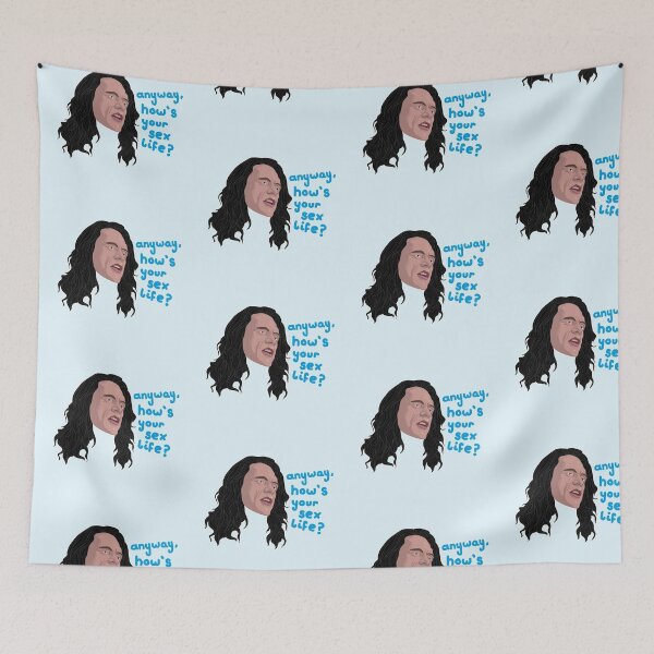 Item preview, Tommy Wiseau - the room - how's your sex life designed and sold by ponychops.