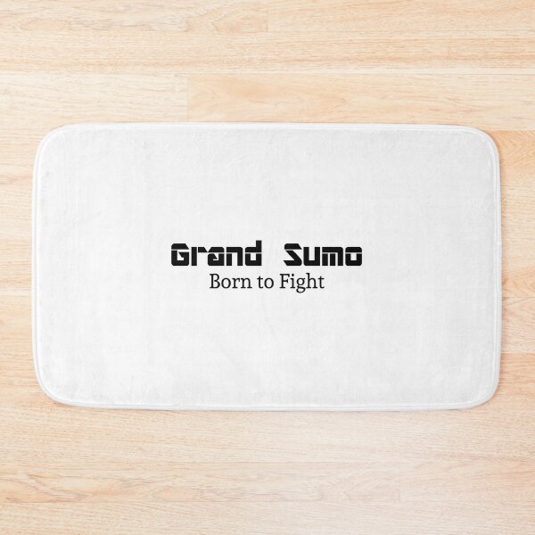 Item preview, Grand Sumo Results Born to fight designed and sold by javakufi88.