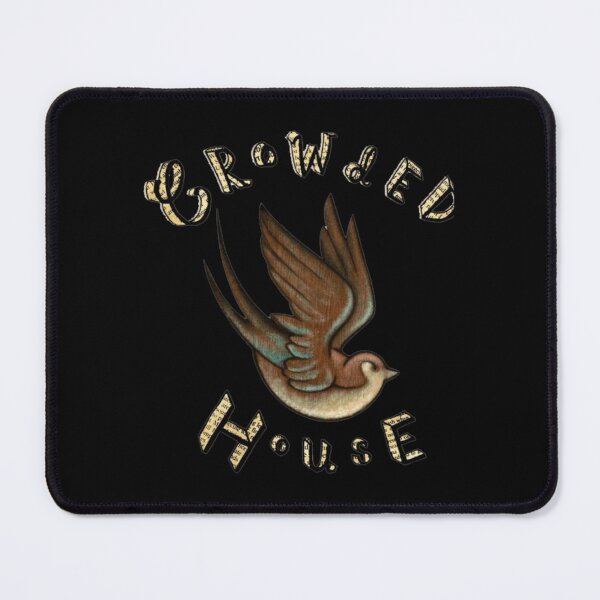 Item preview, CROWDED HOUSE           designed and sold by CloauGnoai.