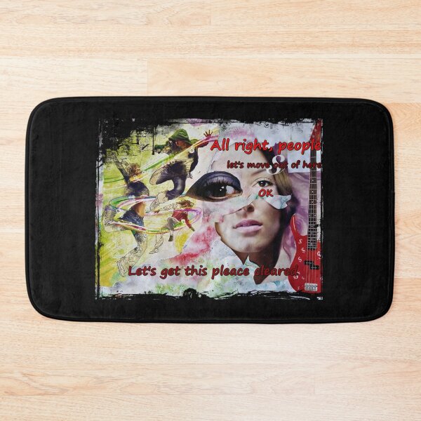 Item preview, All right people, let's move out of here, ok, get this pleace cleared, mixed media collage designed and sold by NessArtByEwa.