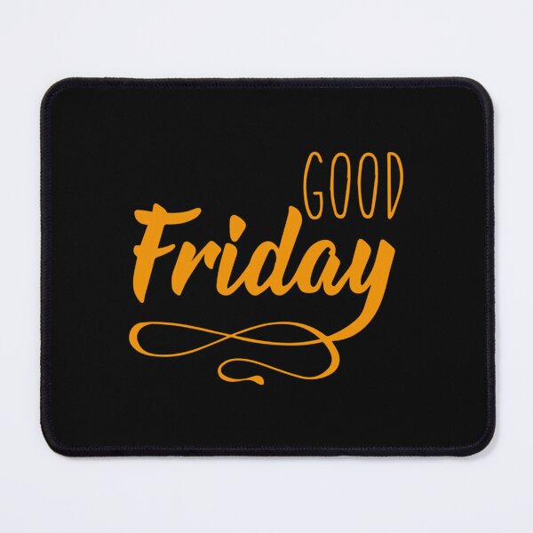Item preview, of What A Good Friday designed and sold by Willowandmay.