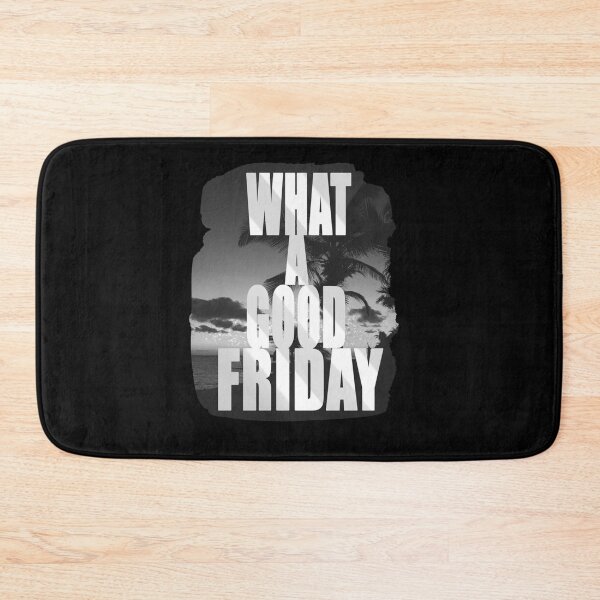 Item preview, What A Good Friday                       designed and sold by Willowandmay.