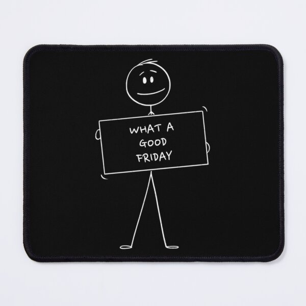 Item preview, What a good Friday designed and sold by Willowandmay.