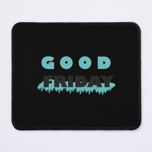 Item preview, What A Good Friday                 designed and sold by Willowandmay.