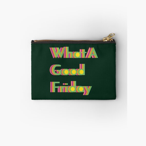 Item preview, what a good friday               designed and sold by Willowandmay.