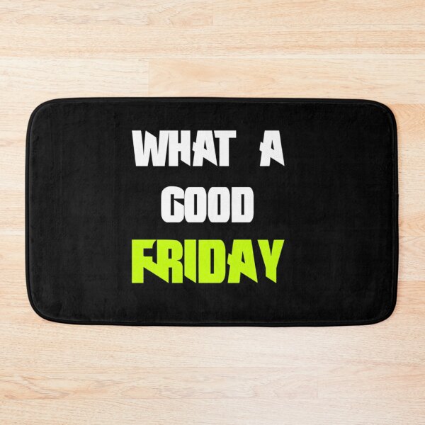 Item preview, What a good Friday              designed and sold by Willowandmay.
