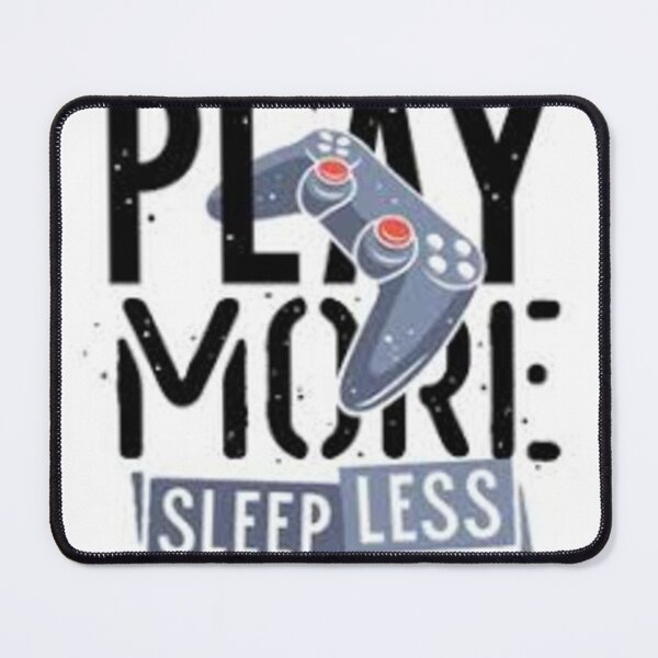 Item preview, Play more sleep less designed and sold by garimag.