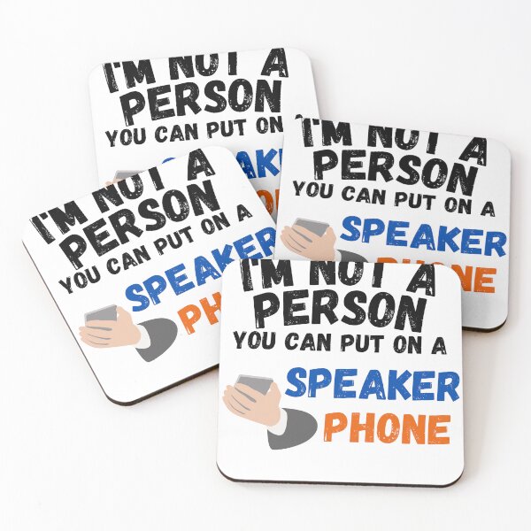 Item preview, No soy una persona que puedas poner en el altavoz del teléfono, designed and sold by Every Pet Shirts.