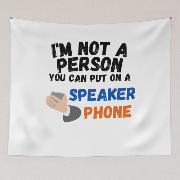 Item preview, No soy una persona que puedas poner en el altavoz del teléfono, designed and sold by Every Pet Shirts.