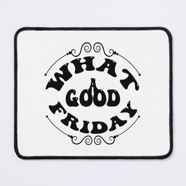 Item preview, what a good friday , April 15 Good Friday    designed and sold by Willowandmay.