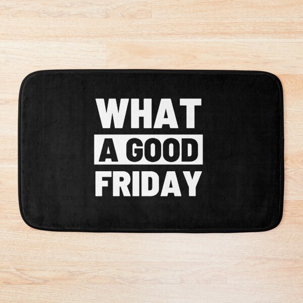 Item preview, What A Good Friday Black _amp_ White Font 2022 Trending Easter Palm Sunday   designed and sold by Willowandmay.