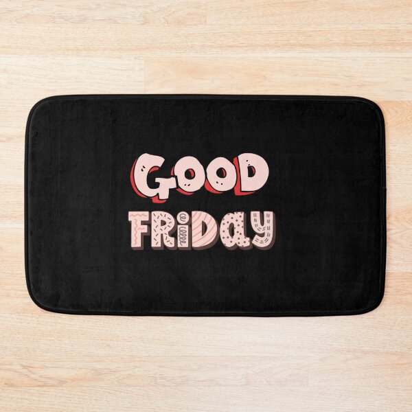 Item preview, What a good Friday Design       designed and sold by Willowandmay.