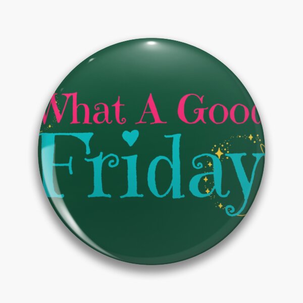 Item preview, What A Good Friday, April 15       designed and sold by Willowandmay.