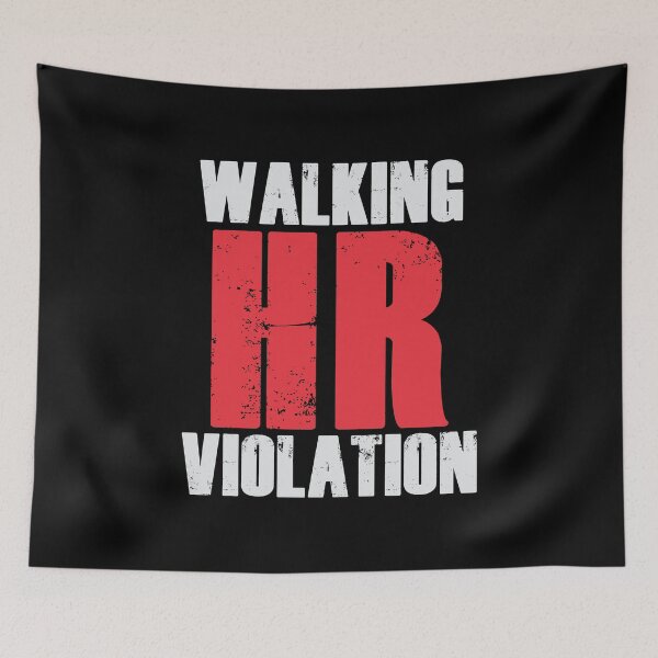 Item preview, Walking HR Violation designed and sold by ZombieNinjas.