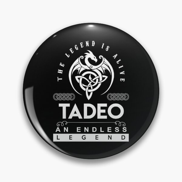 Item preview, Tadeo Name T Shirt - Tadeo The Legend Is Alive - An Endless Legend Gift Item Tee designed and sold by lanawalton.