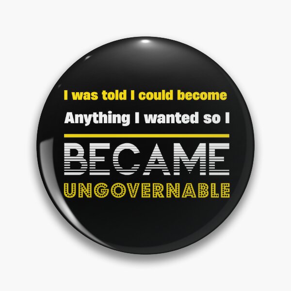 Item preview, Become Ungovernable designed and sold by abboo.
