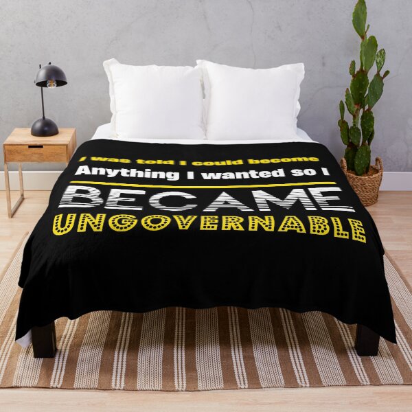 Item preview, Become Ungovernable designed and sold by abboo.